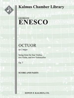 Enesco, Georges: Octuor in C Op 7 (string octet)