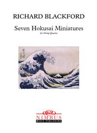 Richard Blackford: Seven Hokusai Minatures