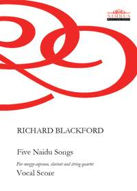 Richard Blackford: Five Naidu Songs