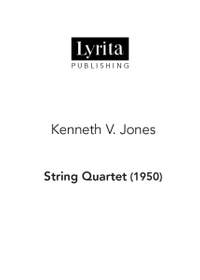 Kenneth V. Jones: String Quartet