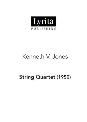 Kenneth V. Jones: String Quartet