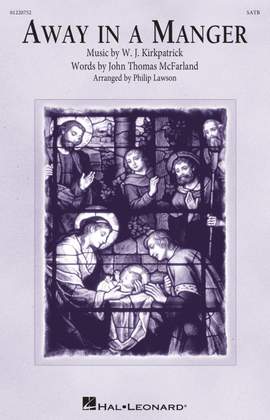 W.J. Kirkpatrick: Away in a Manger