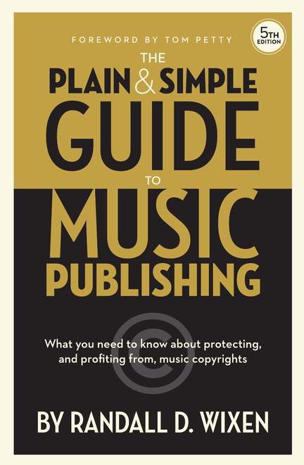 The Plain & Simple Guide to Music Publishing