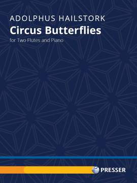 Hailstork, A: Circus Butterflies