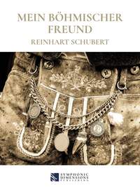 Reinhart Schubert: Mein böhmischer Freund