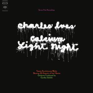 Charles Ives - Calcium Light Night