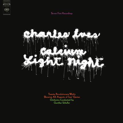 Charles Ives - Calcium Light Night