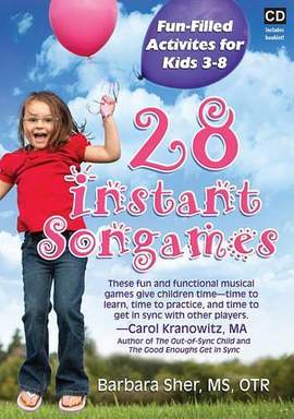 28 Instant Songames: Fun Filled Activities for Kids 3-8