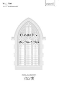 Archer, Malcolm: O nata lux