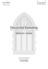 Archer, Malcolm: This joyful Eastertide