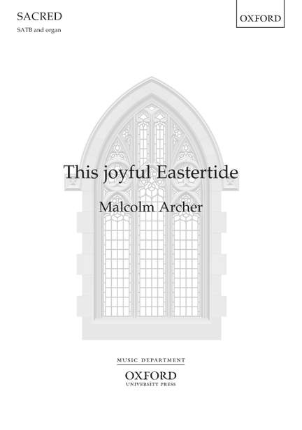 Archer, Malcolm: This joyful Eastertide