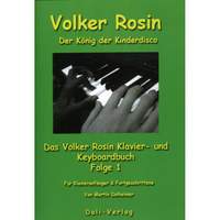 Dalheimer, M: Volker Rosin - der König der Kinderdisco 1 Vol. 1