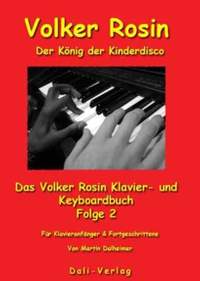 Dalheimer, M: Volker Rosin - der König der Kinderdisco 2