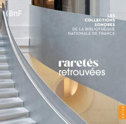 Bnf: Raretés Retrouvées