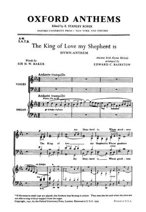 Bairstow, Edward C.: The King of love my shepherd is