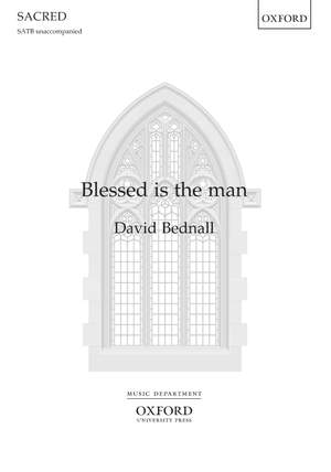 Bednall, David: Blessed is the man