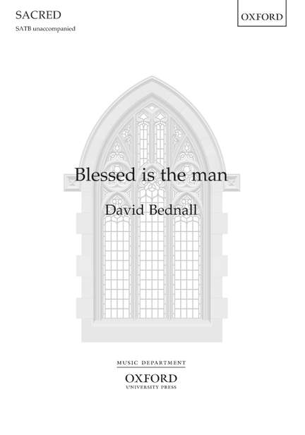 Bednall, David: Blessed is the man