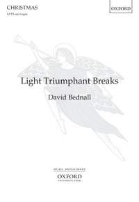 Bednall, David: Light Triumphant Breaks