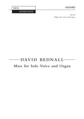 Bednall, David: Mass for Solo Voice and Organ