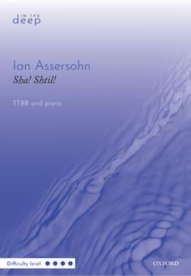 Assersohn, Ian: Sha! Shtil!