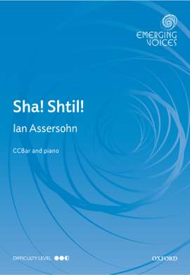 Assersohn, Ian: Sha! Shtil!