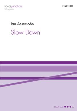 Assersohn, Ian: Slow Down