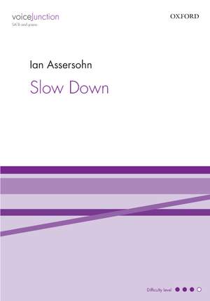 Assersohn, Ian: Slow Down