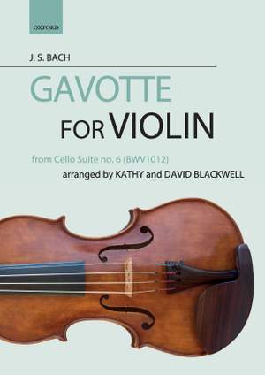 Bach, J. S.: Gavotte: from Cello Suite No. 6, BWV 1012