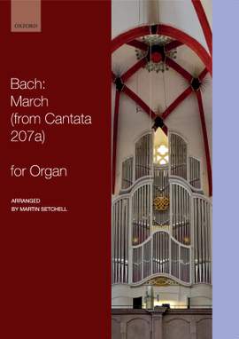 Bach, Johann Sebastian: March, from Cantata 207a, 'Auf, schmetternde Töne der muntern Trompeten', BWV 207a
