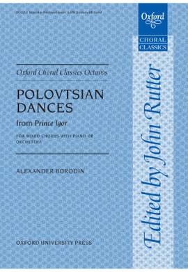 Borodin, Alexander/Rutter, John: Polovtsian Dances from Prince Igor