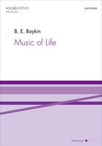 Boykin, B. E.: Music of Life