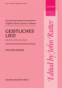 Brahms, Johannes/Rutter, John: Geistliches Lied (Sacred Song), Op. 30