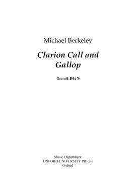 Berkeley, Michael: Clarion Call and Gallop