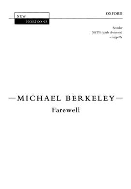 Berkeley, Michael: Farewell