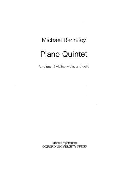 Berkeley, Michael: Piano Quintet