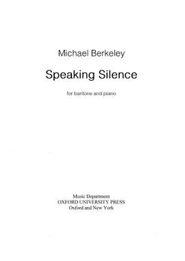 Berkeley, Michael: Speaking Silence