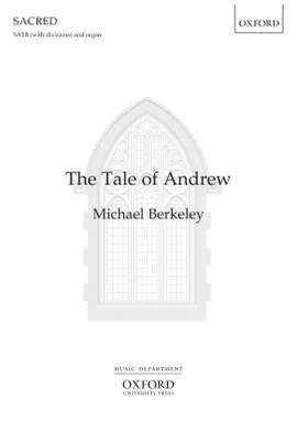 Berkeley, Michael: The Tale of Andrew