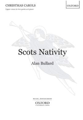 Bullard, Alan: Scots Nativity