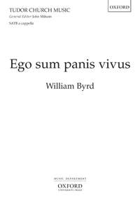 Byrd, William/Skinner, David: Ego sum panis vivus