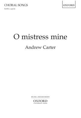 Carter, Andrew: O mistress mine