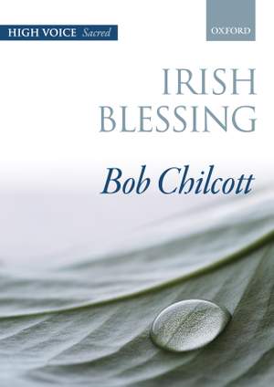 Chilcott, Bob: Irish Blessing