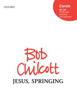 Chilcott, Bob: Jesus, Springing