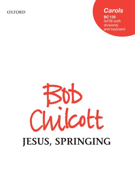 Chilcott, Bob: Jesus, Springing