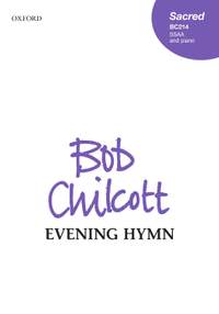 Chilcott, Bob: Evening Hymn