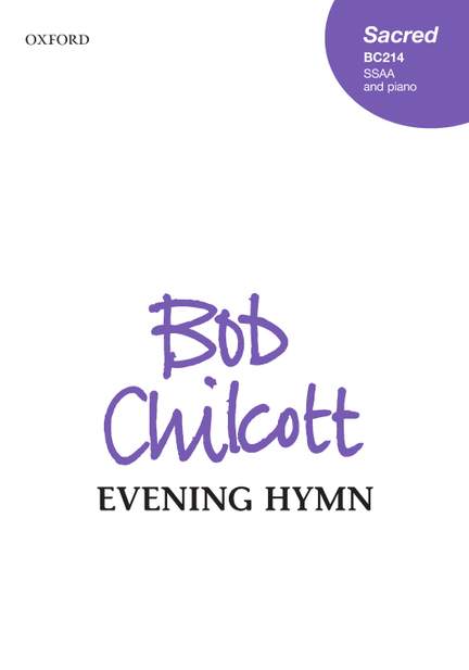 Chilcott, Bob: Evening Hymn