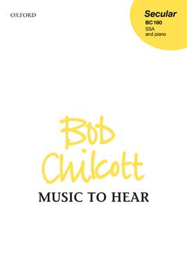 Chilcott, Bob: Music to hear