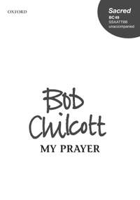 Chilcott, Bob: My prayer