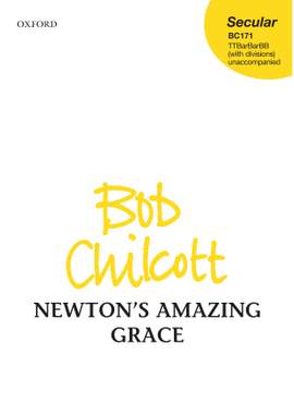 Chilcott, Bob: Newton's Amazing Grace