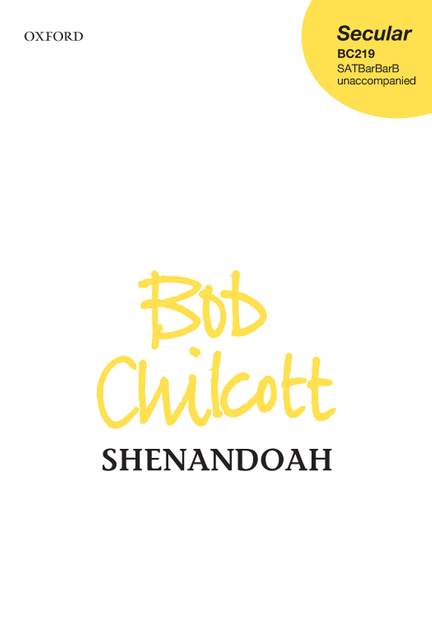 Chilcott, Bob: Shenandoah