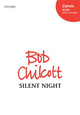 Chilcott, Bob: Silent night